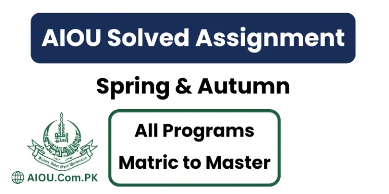 AIOU Solved Assignments Spring & Autumn Download PDF
